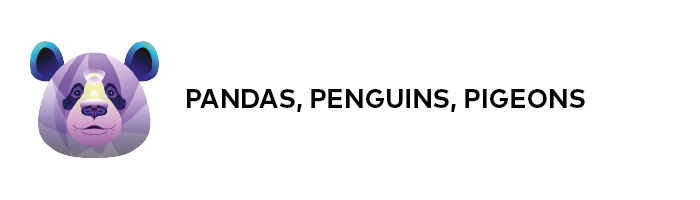 Pandas, penguins, pigeons