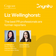 Liz Wellinghorst: The best PR professionals are former journalists